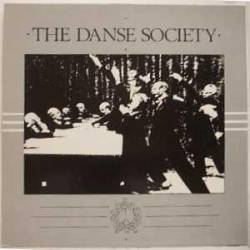 The Danse Society : The Danse Society